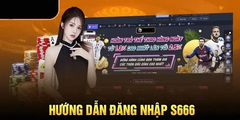Cần Lưu Ý Gì Khi Đăng Ký Và Đăng Nhập Tại S666